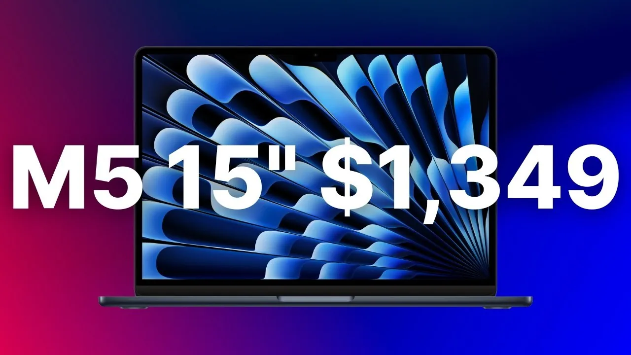 Apple снижает цену на 15‑дюймовый MacBook Air M5 до $1 349
