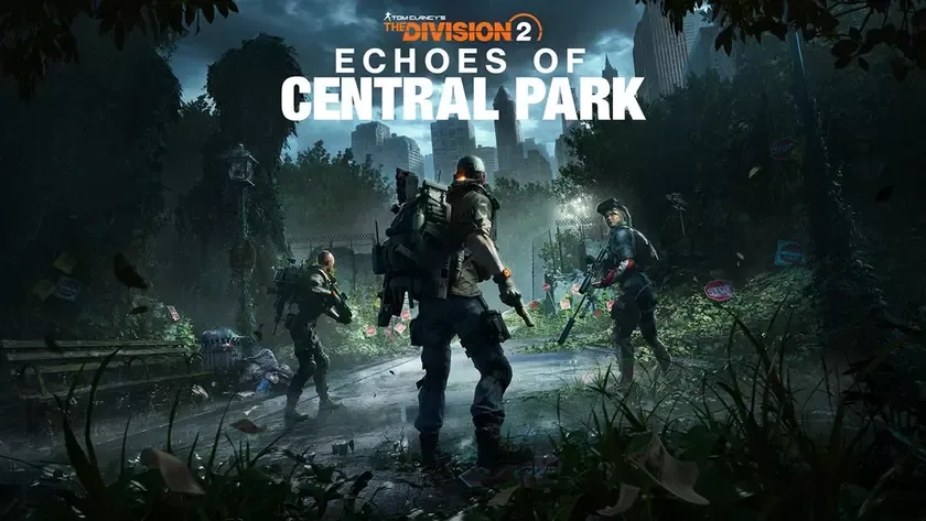Для The Division 2 анонсировано дополнение Echoes of Central Park
