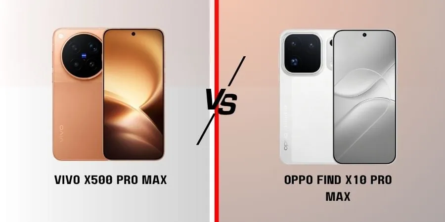 Vivo X500 Pro Max против Oppo Find X10 Pro Max: сравнение камер и характеристик